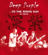 ...To The Rising Sun In Tokyo