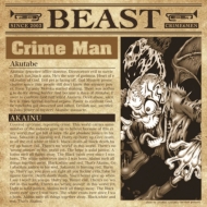 BEAST/Crime Man