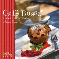 Cafe Bossa Sweet Afternoon