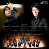 Schumann Piano Concerto, Mozart Piano Concerto No.9 : Kotaro Fukuma(P)Kazuki Yamada / Yokohama Sinfonietta