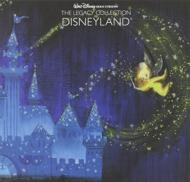 Disney/Walt Disney Records Legacy Collection： Disneyland