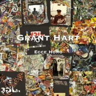 Grant Hart/Ecce Homo