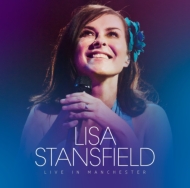 Lisa Stansfield/Live In Manchester