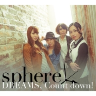 DREAMS, Count down! (Limited Edition Type-A, CD+DVD)