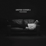 UNITED COVER 2 【限定盤アナログ】 : 井上陽水 | HMV&BOOKS online