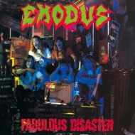 Exodus/Fabulous Desaster
