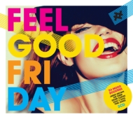 Various/Feel Good Friday
