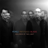 Danilo Perez / John Patitucci / Brian Blade/Children Of The Light