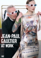 JEAN-PAUL GAULTIER AT WORK