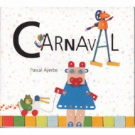 Pascal Ayerbe/Carnaval