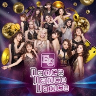 E-girls/Dance Dance Dance