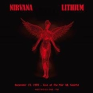 Nirvana/Lithium December 13 1993 - Live At The Pier 48 Seattle