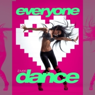 Various/Everyone Loves Dance