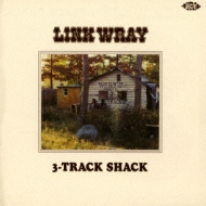 Link Wray/Link Wray's 3-track Shack