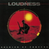 LOUDNESS/Soldier Of Fortune