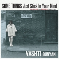 Vashti Bunyan/Some Things Just Stick In Your Mind Singles  Demos 1964-1967