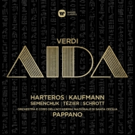 『アイーダ』全曲 パッパーノ&聖チェチーリア国立音楽院管、ハルテロス、カウフマン、セメンチュク、他(2015 ステレオ)(3CD)