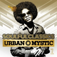 Urban Mystic/Soulful Classics