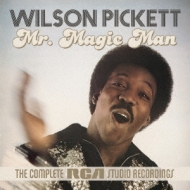 Wilson Pickett/Mr. Magic Man - The Complete Rca Studio Recordings