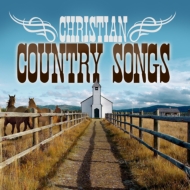 Various/Christian Country Songs