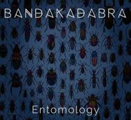 Bandakadabra/Entomology