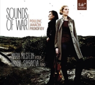 Sounds Of War-poulenc, Janacek, Prokofiev: Violin Sonata: Maria Milstein(Vn)Shybayeva(P)