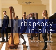 『ラプソディ・イン・ブルー』　ブルー・チェンバー・クヮルテット（ピアノ、ハープ、コントラバス、ヴィブラフォン）