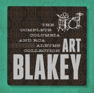 Art Blakey/Complete Columbia  Rca Victor Album Collection (Ltd)