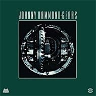 Johnny Hammond/Gears (Rmt)