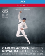 バレエ＆ダンス/Carlos Acosta： Royal Ballet Collection-la Fille Mal Gardee Romeo ＆ Julie Don Quixote