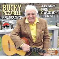 Bucky Pizzarelli/Renaissance A Journey From Classical To Jazz