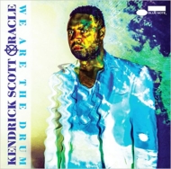 Kendrick Scott Oracle/We Are Drum