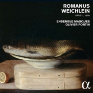 Encaenia Musices 1695: Fortin / Ensemble Masques