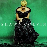 Shawn Colvin/Uncovered