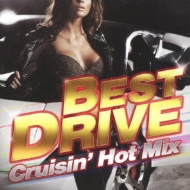 Various/Best Drive -crusin'Hot Mix-