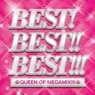 Best!Best!!Best!!!Queen Of Megamix!!