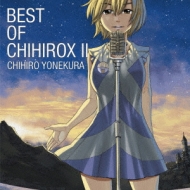 Best Of Chihirox 2