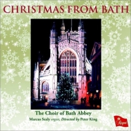 クリスマス/Christmas From Bath： Peter King / Bath Abbey Cho