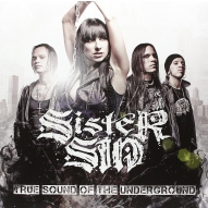 Sister Sin/True Sound Of The Underground
