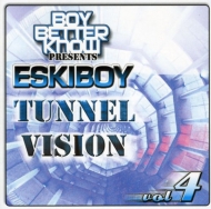 Eskiboy/Tunnel Vision 4