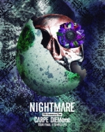 Amazon.co.jp: NIGHTMARE 15th Anniversary Tour CARPE DIEMeme
