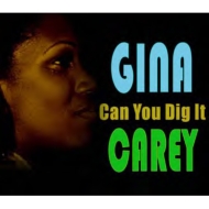 Gina Carey/Can Yo Dig It