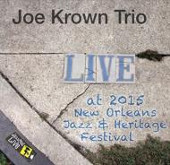 Joe Krown Trio/Jazzfest 2015
