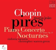 Piano Concerto No.2, Nocturnes : Pires(P)Warren-Green / Sinfonia Varsovia (2010, 2014)
