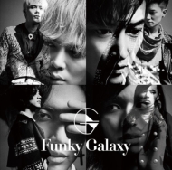 Funky Galaxy 【初回限定盤A】 (CD+DVD)