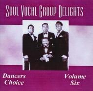 Various/Soul Vocal Group Delights 6 (21 Cuts)
