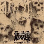 Hooded Menace/Darkness Drips Forth