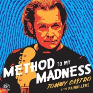 Tommy Castro / Painkillers/Method To My Madness