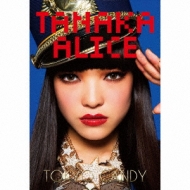 TANAKA ALICE/Tokyo Candy ()(Ltd)