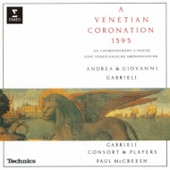 ֥ꥨ/Venetian Coronation 1595 Mccreesh / Gabrieli Consort